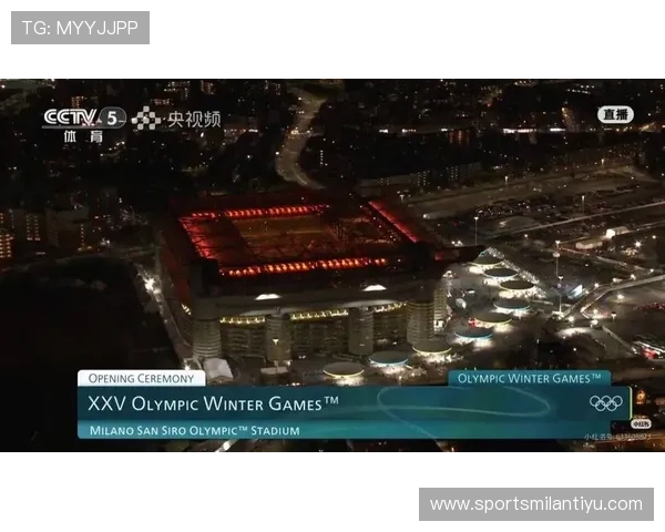 掌握米兰体育直播的最新动态与赛事信息，第一时间获取比赛资讯